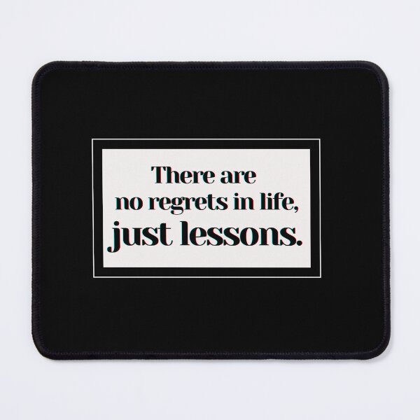 Item preview, There are no regrets in life, just lessons. designed and sold by PostiveText.