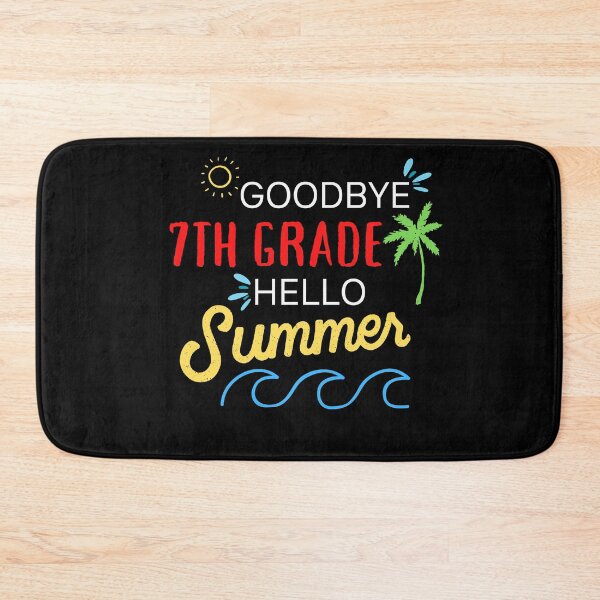 Item preview, Goodbye Seventh Grade Hello Summer designed and sold by MrTsTshirts.