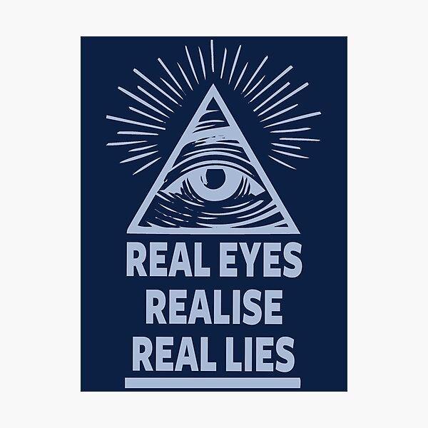 Real Eyes Realise Real Lies