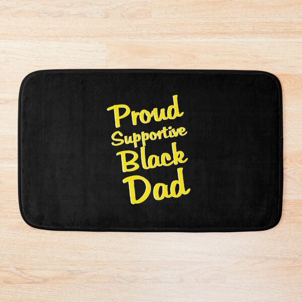 Item preview, Proud supportive black dad designed and sold by Catspeople.
