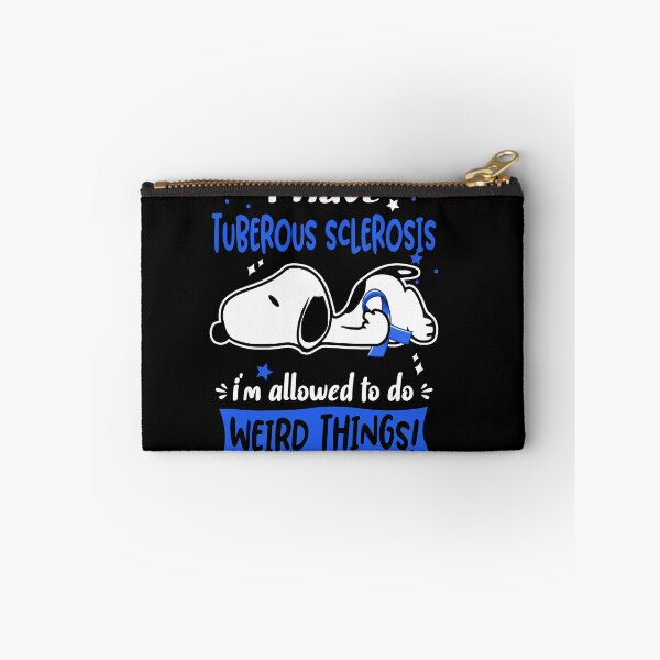 Item preview, I Have Tuberous Sclerosis I Am Allowed To Do WEIRD THINGS!  designed and sold by Wlsnpeggy.