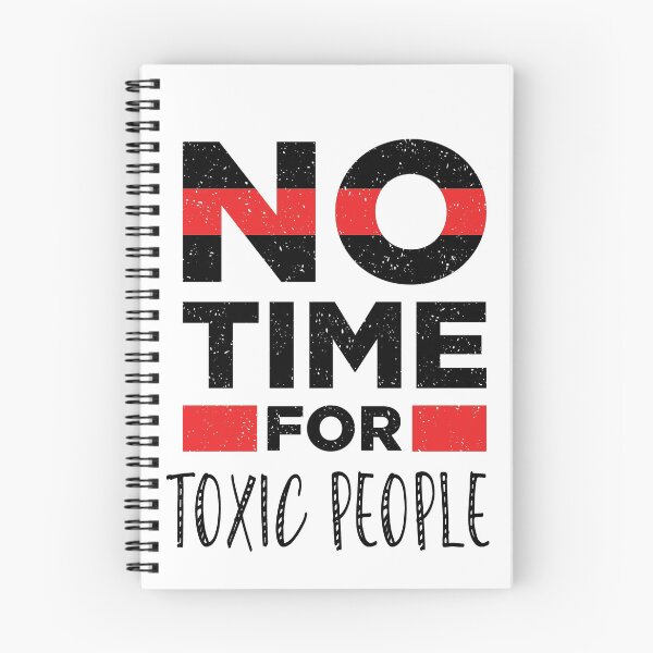 Item preview, No Time For Toxic People designed and sold by Tamer ⭐⭐⭐⭐⭐.
