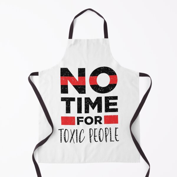 Item preview, No Time For Toxic People designed and sold by Tamer ⭐⭐⭐⭐⭐.