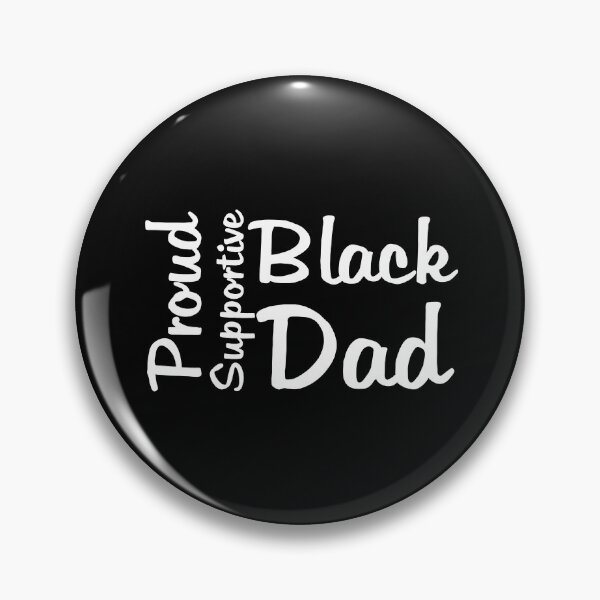 Item preview, Proud supportive black dad designed and sold by Catspeople.
