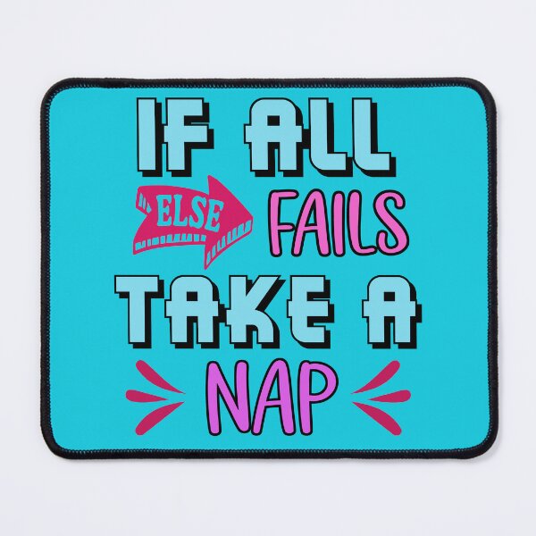 Item preview,  If All Else Fails Take A Nap. Funny Motivational Quote, Funny Nap Quote designed and sold by DesignHouse07.