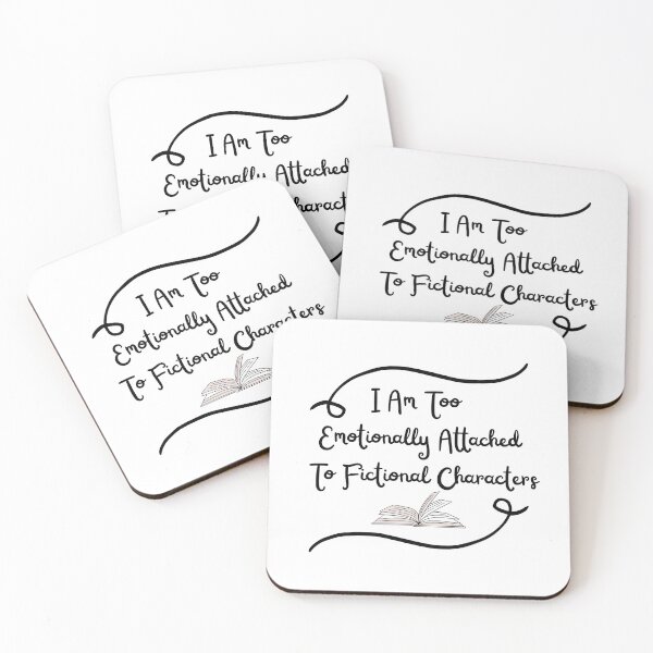 Item preview, I Am Too Emotionally Attached To Fictional Characters designed and sold by Chanchane Store.