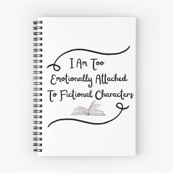 Item preview, I Am Too Emotionally Attached To Fictional Characters designed and sold by Chanchane Store.