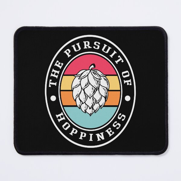 Item preview, The Pursuit of Hoppiness Love Beer Party Art Design Happy Apparel Essential Inspiration Joy Mood Beer Squad designed and sold by DesignByHeartUK.
