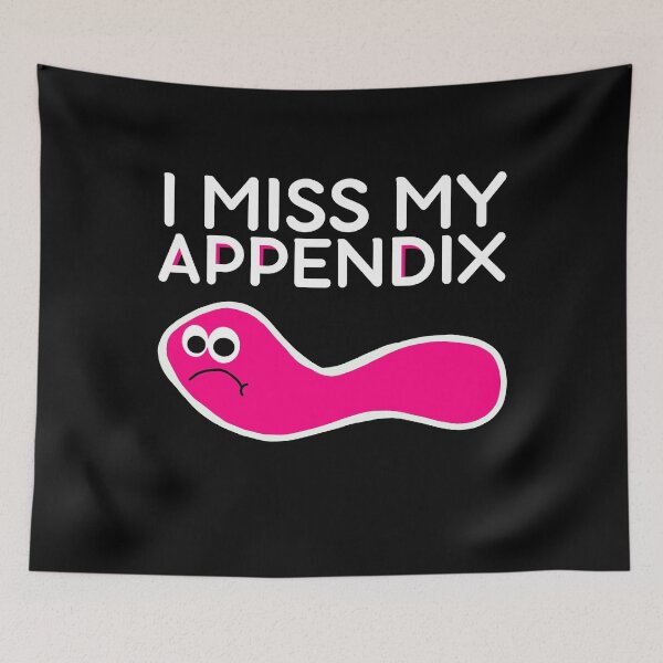 Item preview, I Miss My Appendix, Appendix, Appendicitis, Appendectomy, Appendix Gift, Appendix Appendicitis Recovery designed and sold by AmputTee.