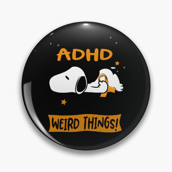 Item preview, I Have ADHD I Am Allowed To Do WEIRD THINGS!  designed and sold by Wlsnpeggy.