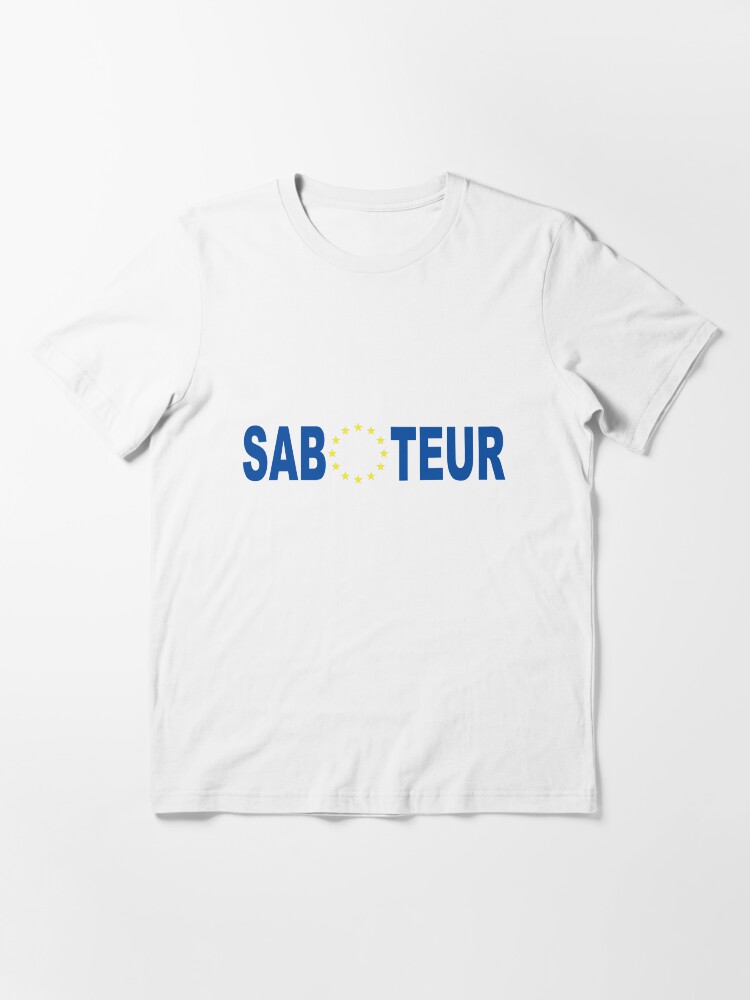 Alternate view of Proud Saboteur (Blue) Essential T-Shirt