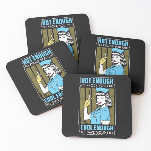 Item preview, Hot Enough To Work Nurse Girl Save Your Life designed and sold by ClamenTaon.