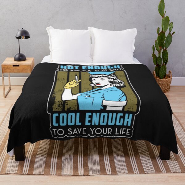 Item preview, Hot Enough To Work Nurse Girl Save Your Life designed and sold by ClamenTaon.