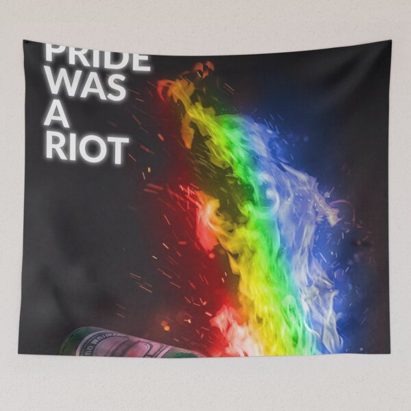 Item preview, The first Pride was a Riot   designed and sold by albiebriggs98.