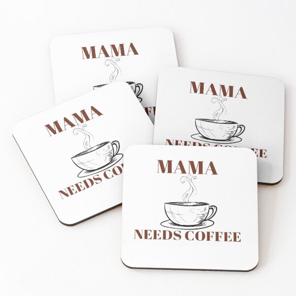 Item preview, Mama Needs Coffee, Motivational designed and sold by Houevo Olga Anihouanou.
