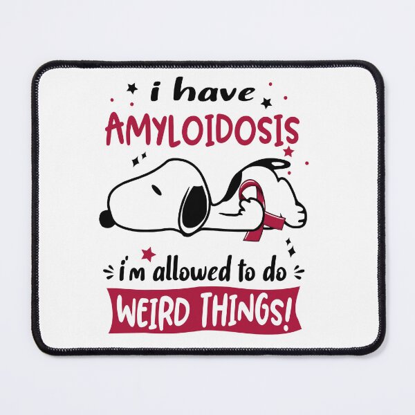 Item preview, I Have Amyloidosis I Am Allowed To Do WEIRD THINGS! designed and sold by Wlsnpeggy.
