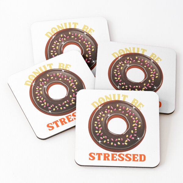 Item preview, Donut Be Stressed designed and sold by thesalleyhouse.