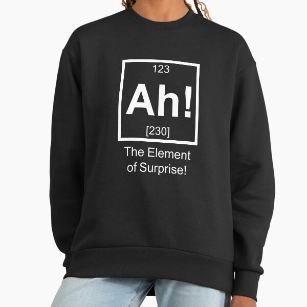 Ah! The element of surprise! Essential T-Shirt Premium Oversized Sweatshirt