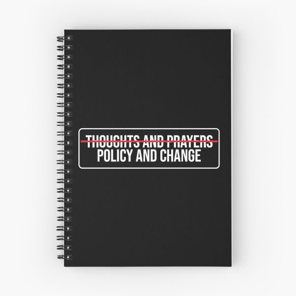 Item preview, Thoughts And Prayers Policy And Change designed and sold by SweetLog.
