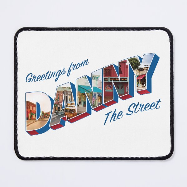 Item preview, Saludos de Danny the Street - Street Edition designed and sold by trebory6.