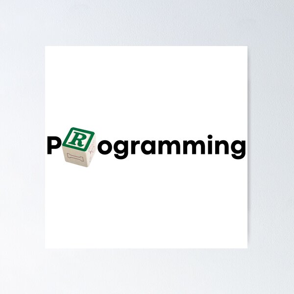 Artikel-Vorschau von Programmierung mit einer R-Taste auf der Tastatur, designt und verkauft von KoopTroop ⭐⭐⭐⭐⭐.