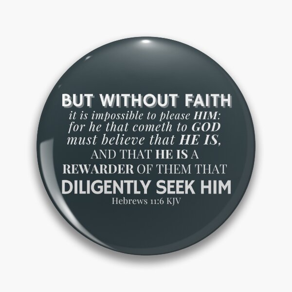 Item preview, Hebrews 11:6 KJV designed and sold by KJVdesign.