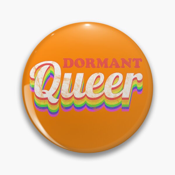 Item preview, LGBTQ Pride 2023 Dormant Queer designed and sold by RonTo.