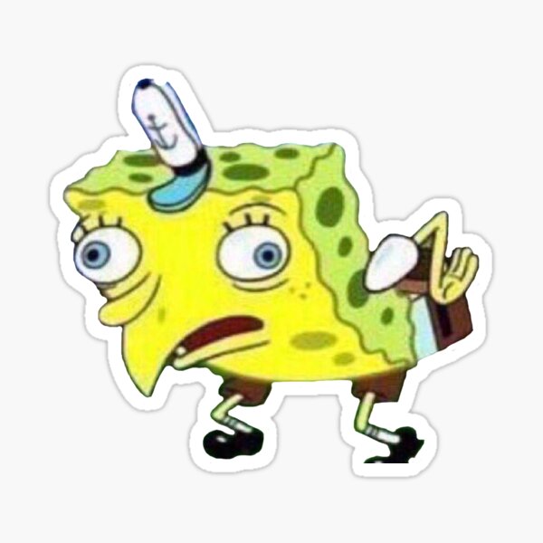 Spongebob Mock Meme Stickers Redbubble