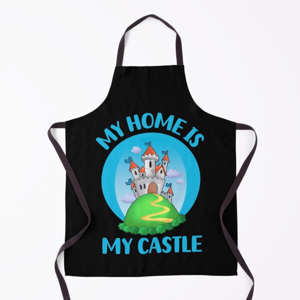 Item preview, My Home Is My Castle | Home Owner designed and sold by Einstein12345.