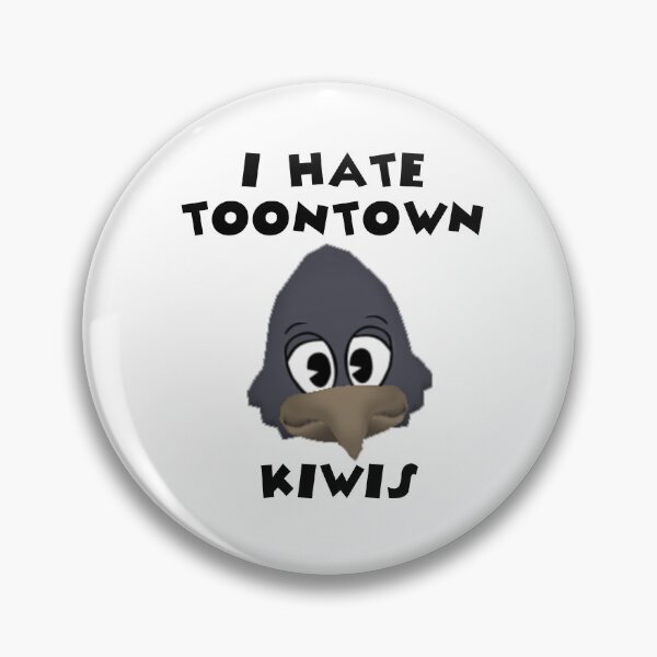 Item preview, I Hate Toontown Kiwis designed and sold by TooningAround.