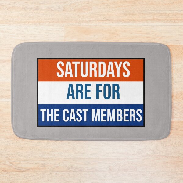 Item preview, Saturdays are for the Cast Members designed and sold by samantha brachman.