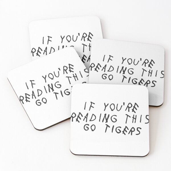 Item preview, If you're reading this go tigers designed and sold by Sophiemhayes.