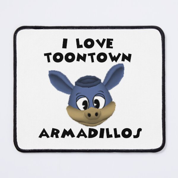 Item preview, I Love Toontown Armadillos designed and sold by TooningAround.