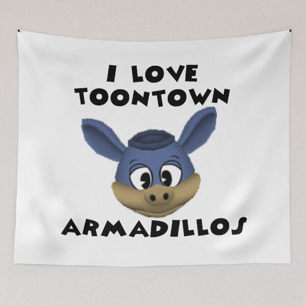 Item preview, I Love Toontown Armadillos designed and sold by TooningAround.