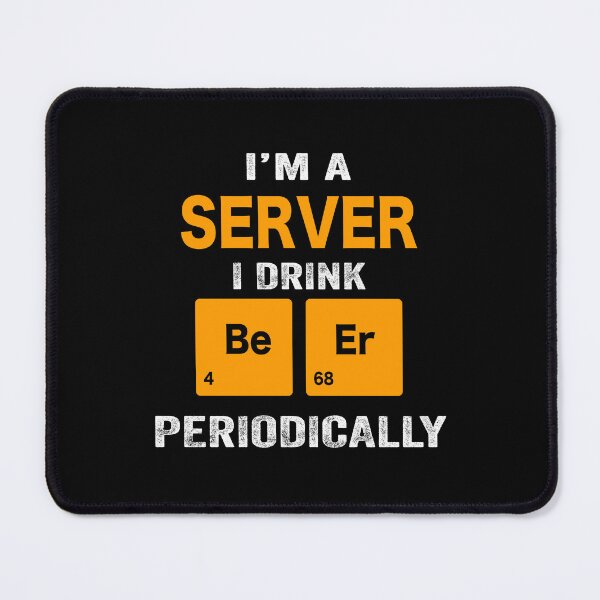 Item preview, Beer Drinker Gift, Funny Server Shirt, Server Gift, Server fathers day christmas gift Shirt, Beer Drinker Drink Beer Periodically designed and sold by xlnv.
