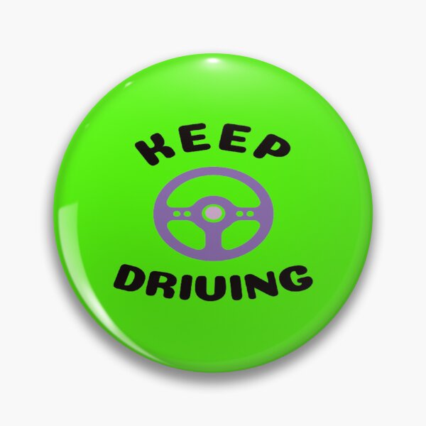 Item preview, Keep Driving designed and sold by surprise-to-me.