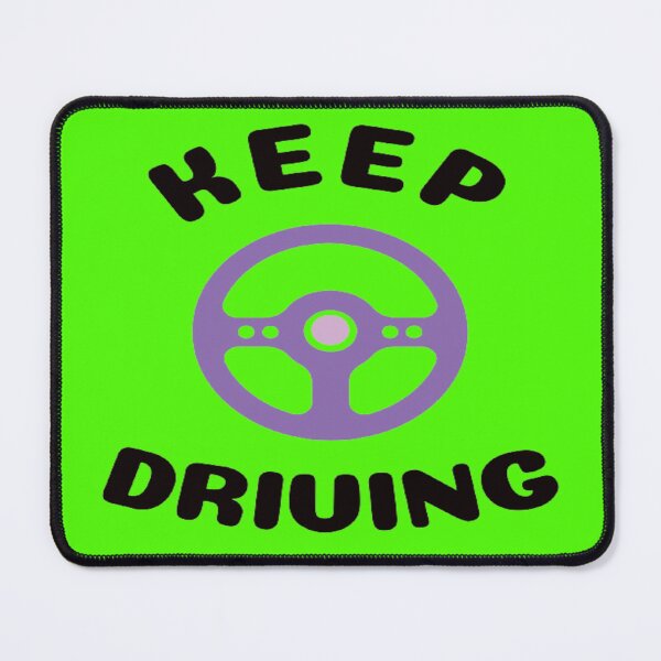 Item preview, Keep Driving designed and sold by surprise-to-me.
