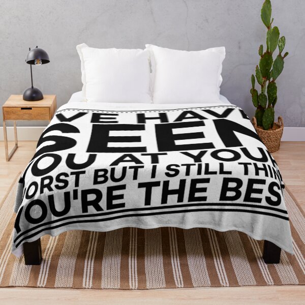 Item preview, I Have Seen You at Your Worst designed and sold by Twittlefish.