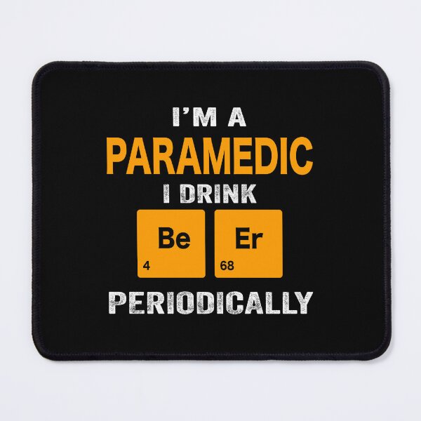 Item preview, Beer Drinker Gift, Funny Paramedic Shirt, Paramedic Gift, Paramedic fathers day christmas gift Shirt, Beer Drinker Drink Beer Periodically designed and sold by xlnv.