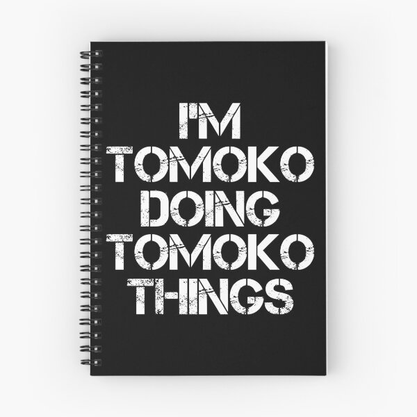Item preview, Tomoko Name T Shirt - Doing Tomoko Things Name Gift Item Tee designed and sold by wardorion9.