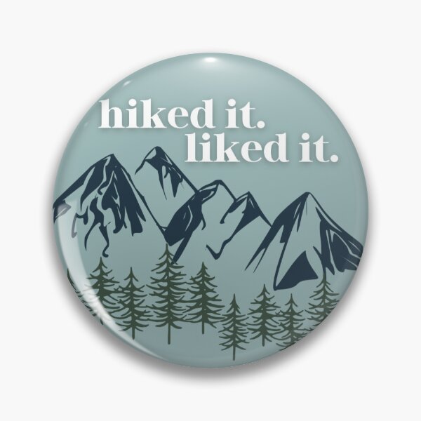 Item preview, Hiked it. Liked it.  designed and sold by kalliebuss.