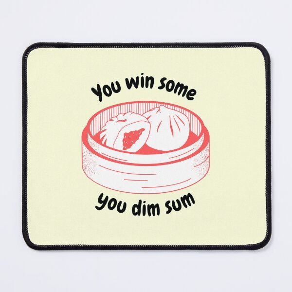 Item preview, You Win Some You Dim Sum designed and sold by lovebread.