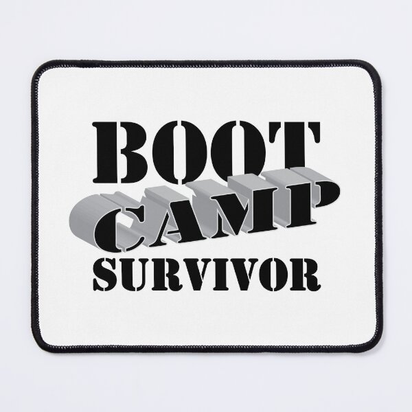 Item preview, BOOT CAMP SURVIVOR designed and sold by Sillybear PrintsItAll.
