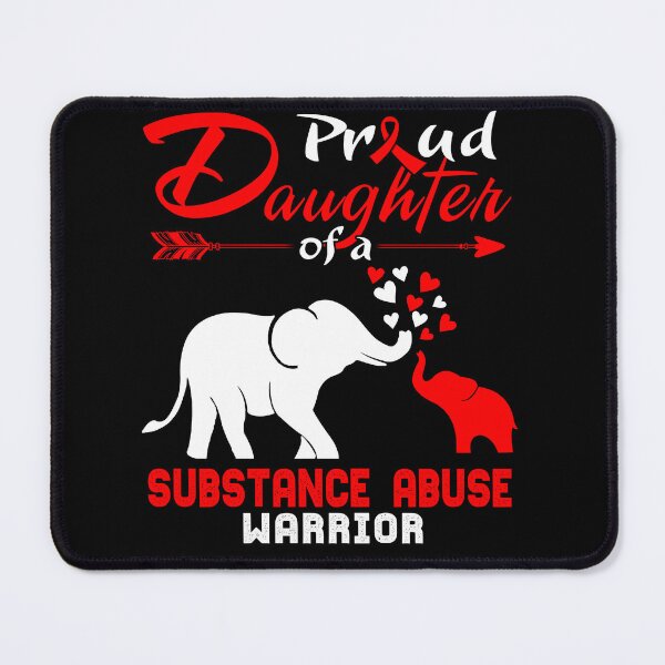 Item preview, Proud Daughter Of A Substance Abuse Warrior  designed and sold by Hatjar.