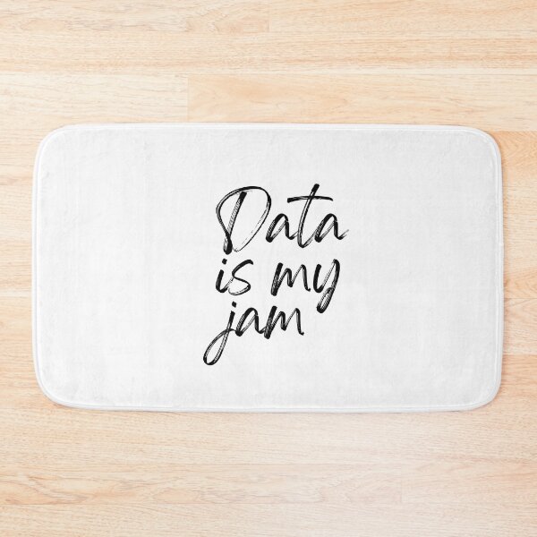 Item preview, Data is my jam designed and sold by Oreo2020 Creations.