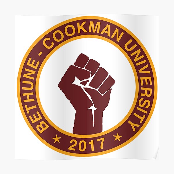 "BETHUNE-COOKMAN UNIVERSITY CLASS OF 2017 " Poster by BSHADYNYC | Redbubble