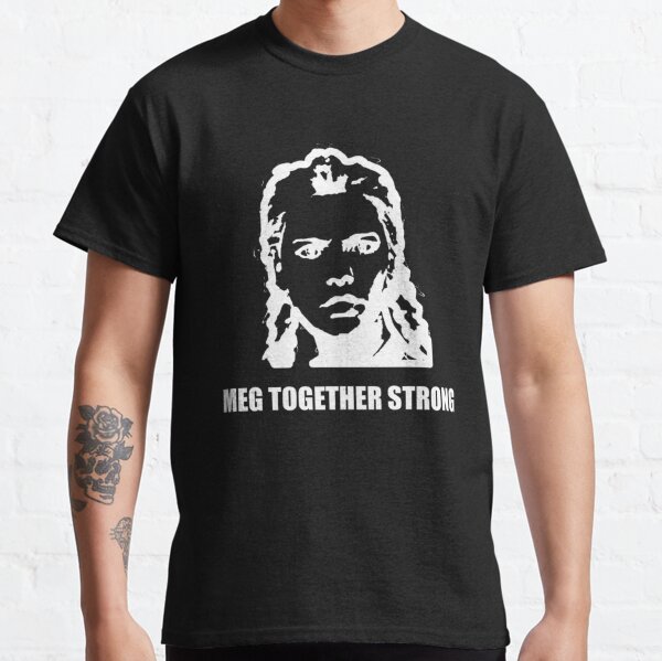 MEG TOGETHER STRONG (White)   Classic T-Shirt