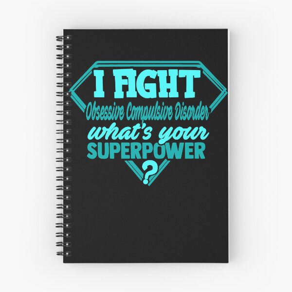 Item preview, I Fight Obsessive Compulsive Disorder What's Your Superpower designed and sold by Kohend.