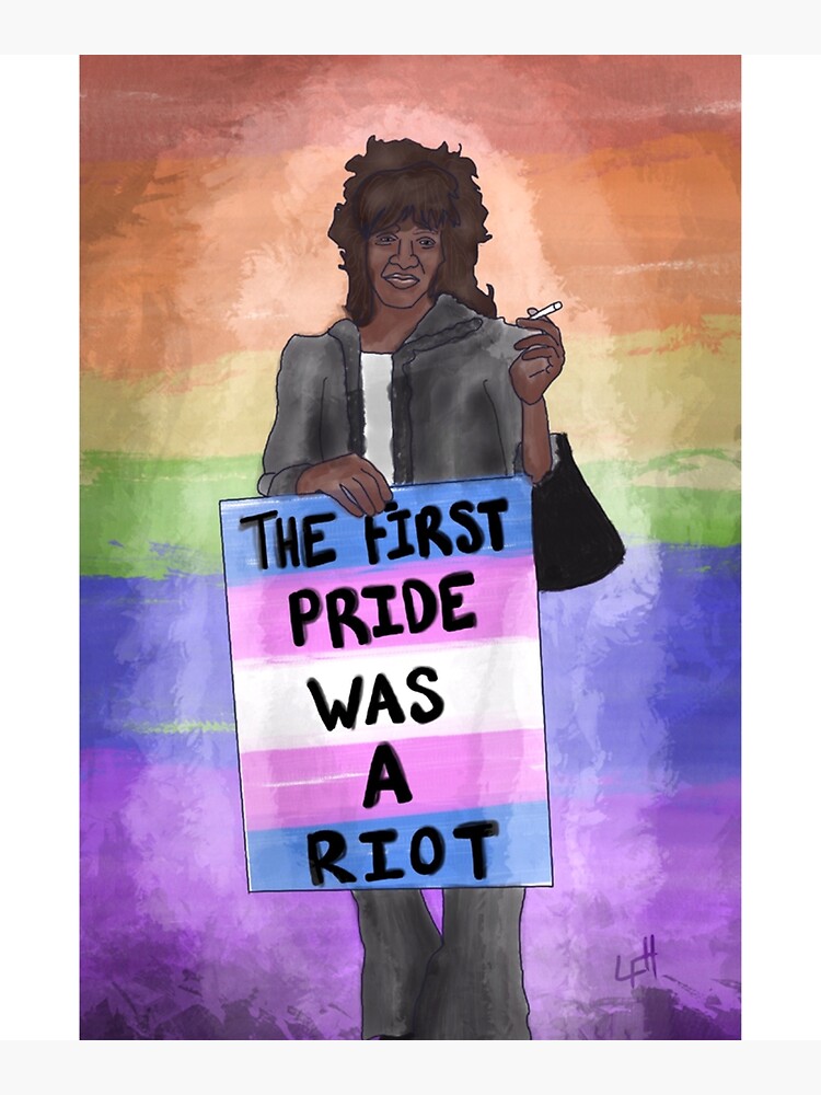 The First Pride Was A Riot Poster For Sale By Soulspunk Redbubble 2809
