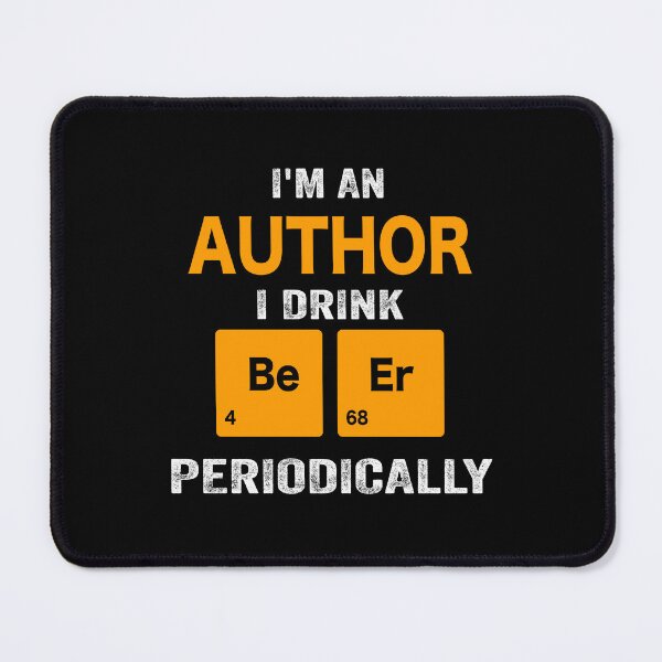 Item preview, Beer Drinker Gift, Funny author Shirt, author Gift, author fathers day christmas gift Shirt, Beer Drinker Drink Beer Periodically designed and sold by xlnv.